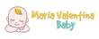 Maria Valentina Baby